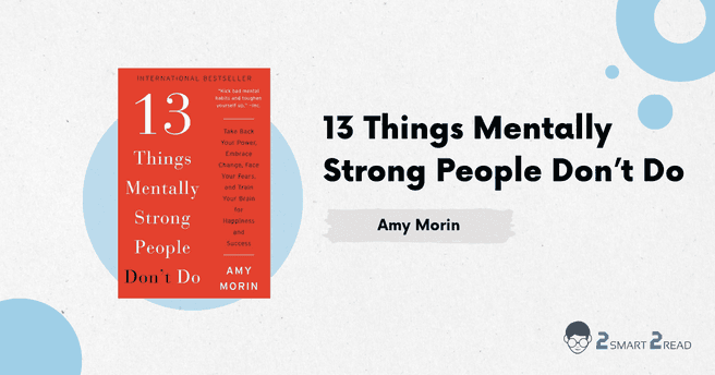 13-things-mentally-strong-people-dont-do